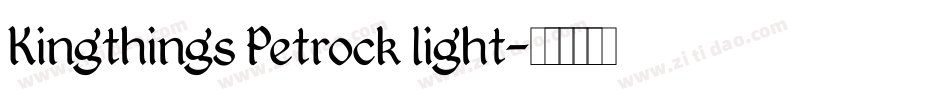 Kingthings Petrock light字体转换